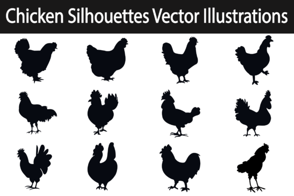 Chicken Silhouettes Vector Illustrations for Handmade Business